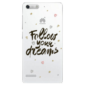 Plastové puzdro iSaprio - Follow Your Dreams - black - Huawei Ascend G6