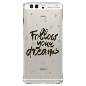 Plastové puzdro iSaprio - Follow Your Dreams - black - Huawei P9