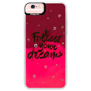 Neónové púzdro Pink iSaprio - Follow Your Dreams - black - iPhone 6 Plus/6S Plus