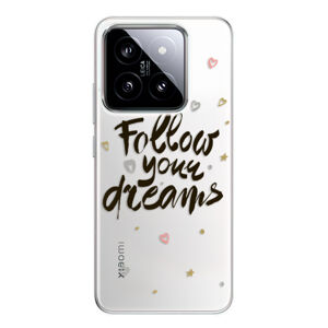 Odolné silikónové puzdro iSaprio - Follow Your Dreams - black - Xiaomi 14