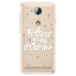 Plastové puzdro iSaprio - Follow Your Dreams - white - Huawei Y3 II