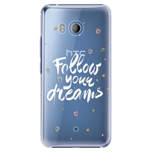 Plastové puzdro iSaprio - Follow Your Dreams - white - HTC U11