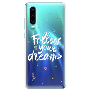 Plastové puzdro iSaprio - Follow Your Dreams - white - Huawei P30