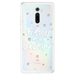Odolné silikónové puzdro iSaprio - Follow Your Dreams - white - Xiaomi Mi 9T Pro