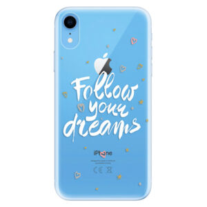Odolné silikónové puzdro iSaprio - Follow Your Dreams - white - iPhone XR