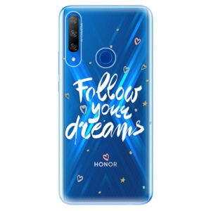 Odolné silikónové puzdro iSaprio - Follow Your Dreams - white - Huawei Honor 9X