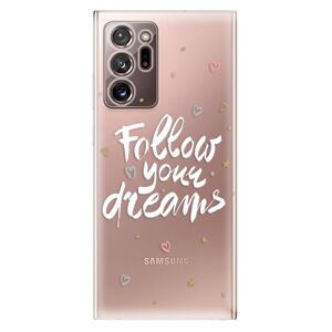 Odolné silikónové puzdro iSaprio - Follow Your Dreams - white - Samsung Galaxy Note 20 Ultra