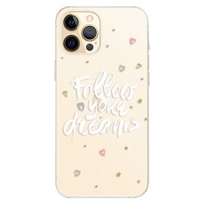 Plastové puzdro iSaprio - Follow Your Dreams - white - iPhone 12 Pro Max