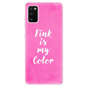 Odolné silikónové puzdro iSaprio - Pink is my color - Samsung Galaxy A41