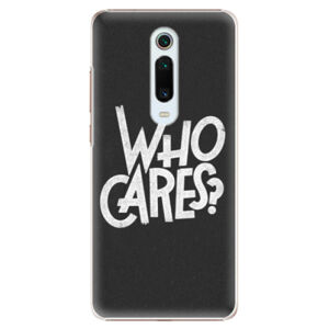 Plastové puzdro iSaprio - Who Cares - Xiaomi Mi 9T Pro