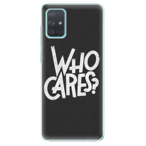 Plastové puzdro iSaprio - Who Cares - Samsung Galaxy A71
