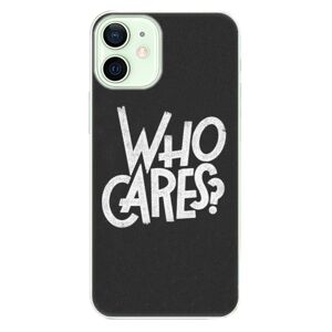 Plastové puzdro iSaprio - Who Cares - iPhone 12 mini