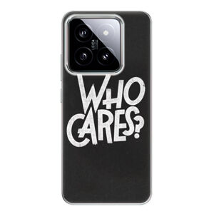 Odolné silikónové puzdro iSaprio - Who Cares - Xiaomi 14