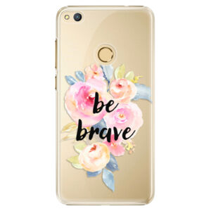 Plastové puzdro iSaprio - Be Brave - Huawei Honor 8 Lite