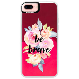 Neónové púzdro Pink iSaprio - Be Brave - iPhone 7 Plus