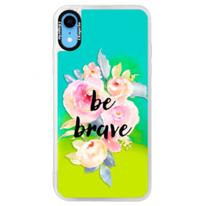 Neónové puzdro Blue iSaprio - Be Brave - iPhone XR