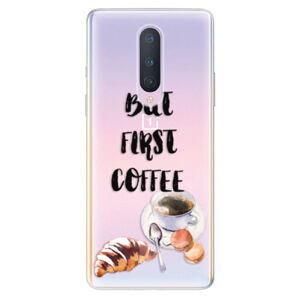 Odolné silikónové puzdro iSaprio - First Coffee - OnePlus 8