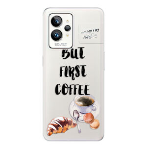 Odolné silikónové puzdro iSaprio - First Coffee - Realme GT 2 Pro