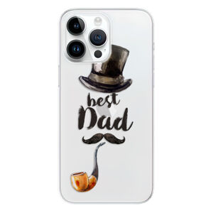 Odolné silikónové puzdro iSaprio - Best Dad - iPhone 15 Pro Max