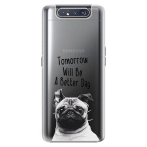 Plastové puzdro iSaprio - Better Day 01 - Samsung Galaxy A80