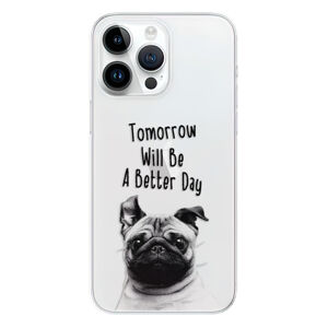 Odolné silikónové puzdro iSaprio - Better Day 01 - iPhone 15 Pro Max