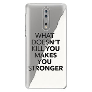 Plastové puzdro iSaprio - Makes You Stronger - Nokia 8