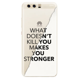 Silikónové puzdro iSaprio - Makes You Stronger - Huawei P10
