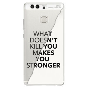 Silikónové puzdro iSaprio - Makes You Stronger - Huawei P9