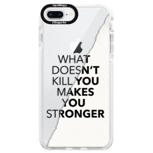 Silikónové púzdro Bumper iSaprio - Makes You Stronger - iPhone 8 Plus
