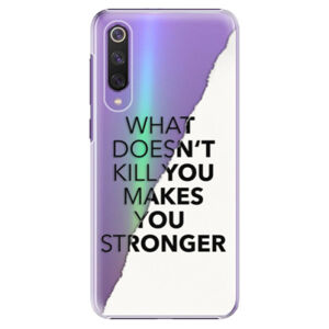 Plastové puzdro iSaprio - Makes You Stronger - Xiaomi Mi 9 SE