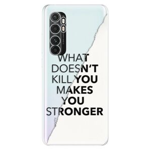 Odolné silikónové puzdro iSaprio - Makes You Stronger - Xiaomi Mi Note 10 Lite
