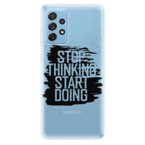 Odolné silikónové puzdro iSaprio - Start Doing - black - Samsung Galaxy A72