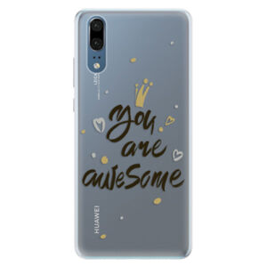 Silikónové puzdro iSaprio - You Are Awesome - black - Huawei P20
