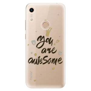 Odolné silikónové puzdro iSaprio - You Are Awesome - black - Huawei Honor 8A