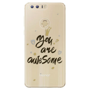 Odolné silikónové puzdro iSaprio - You Are Awesome - black - Huawei Honor 8