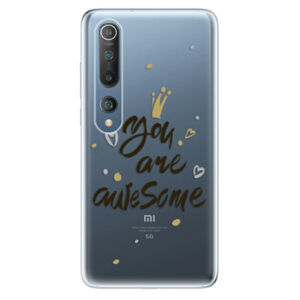 Odolné silikónové puzdro iSaprio - You Are Awesome - black - Xiaomi Mi 10 / Mi 10 Pro