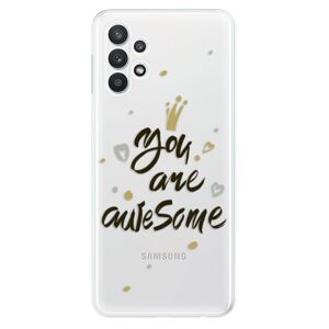 Odolné silikónové puzdro iSaprio - You Are Awesome - black - Samsung Galaxy A32 5G