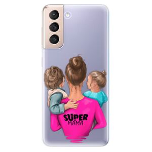 Odolné silikónové puzdro iSaprio - Super Mama - Boy and Girl - Samsung Galaxy S21